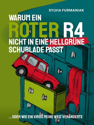 cover image of Warum ein roter R4 nicht in eine hellgrüne Schublade passt